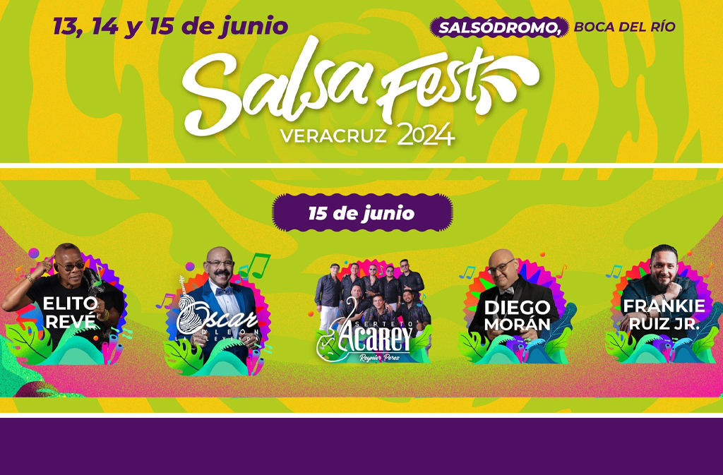 Salsa Fest Veracruz 2024 – Sábado 15 de Junio